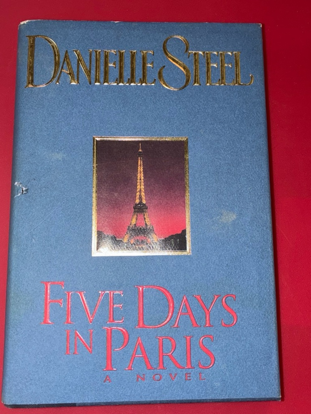 Danielle Steel "Five Days in Paris" Hardcover - Blue Cover